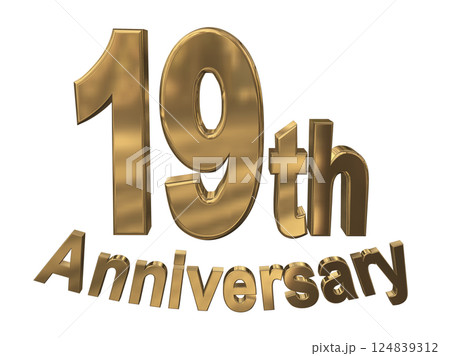 3DCG文字「19th Anniversary/19周年マークキラキラ」ゴールド,金 124839312