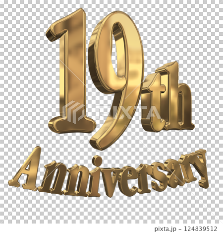 3DCG文字「19th Anniversary/19周年マークキラキラ」ゴールド,金 124839512
