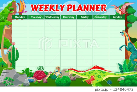 Weekly planner schedule with prehistoric dinosaur characters, vector week planner template. Cartoon Jurassic dinosaurs and lizard reptiles on weekly schedule planner or week to do list organizer 124840472