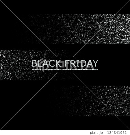 Silver dust on black background, Black Friday text design Silver dust on black background, Black Friday text design 124841981