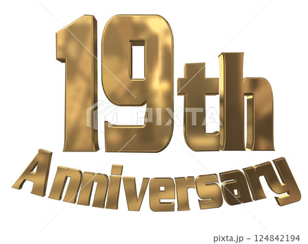 3DCG文字「19th Anniversary/19周年マークキラキラ」ゴールド,金 124842194