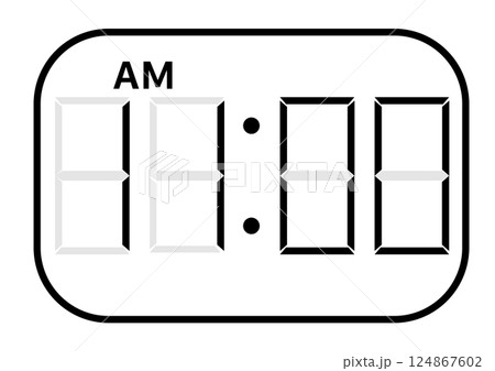 AMデジタル時計 11時 AMデジタル時計 11時 124867602