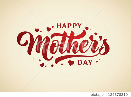 Happy Mother's Day - エレガントなカリグラフィ 124878210