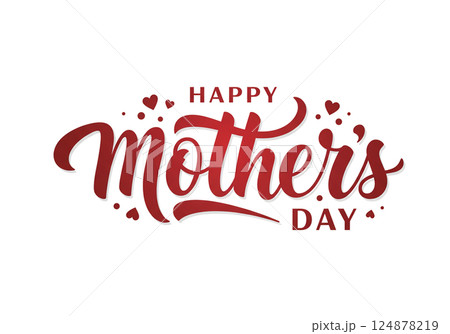 Happy Mother's Day - エレガントなカリグラフィ Happy Mother's Day - エレガントなカリグラフィ 124878219