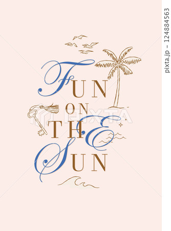 Summer poster fun on the sun with lettering beige 124884563