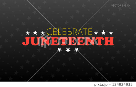 Celebrate Juneteenth with Bold Red Font and Yellow Accents 124924933