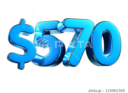 570 dollers blue 3d illustration. 124962369