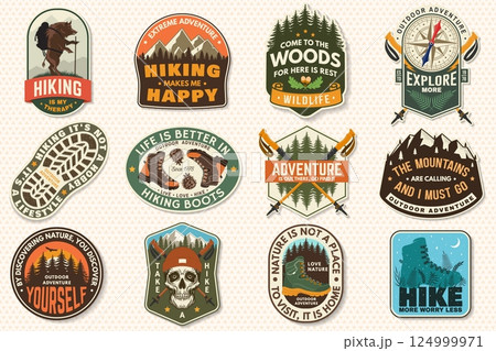 Set of hiking patch design with inspirational adventure quotes. Concept with pin forest, hiker, hiking boots, moose, bear and mountain. Vector illustration. Set of hiking patch design with inspirational adventure quotes. Concept with pin forest, hiker, hiking boots, moose, bear and mountain. Vector illustration. 124999971