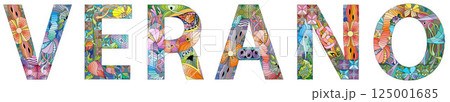 The word SUMMER in Spanish. Colorful day of the week card. The word SUMMER in Spanish. Colorful day of the week card. 125001685