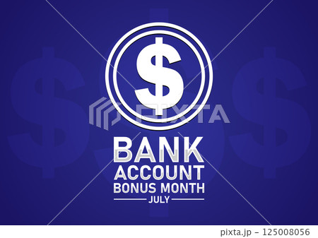July Bank Account Bonus Month July Bank Account Bonus Month 125008056