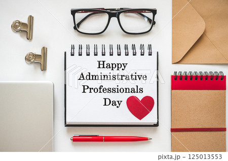 Happy Administrative Professionals Day. Notepad with congratulatory inscriptions 125013553