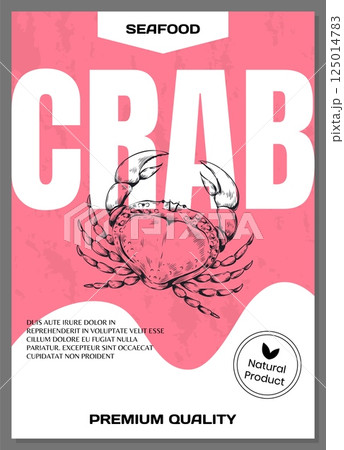 Seafood poster. Sea crab label. Ocean animal sketch. Fishing and delicacy market. Natural product. Engraving lobster. Crayfish and mollusk drawing. Vector food sticker design template 125014783