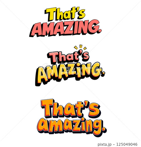 That's Amazing Text Designsのイラスト素材 [125049046] - PIXTA