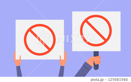 Man and woman hands holding a board with red prohibition sign. Protest or conflict concept. Poster or banner for worker strikes or societal disagreements Man and woman hands holding a board with red prohibition sign. Protest or conflict concept. Poster or banner for worker strikes or societal disagreements 125081568