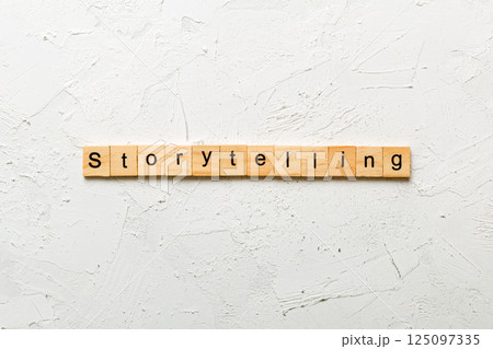 storytelling word written on wood block. storytelling text on table, concept storytelling word written on wood block. storytelling text on table, concept 125097335