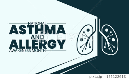 National Asthma and Allergy Awareness Month, Breathe Better, Live Healthier	 125122618