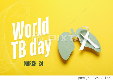 World Tuberculosis Day, paper lungs and white ribbon on yellow background, with text 125129122