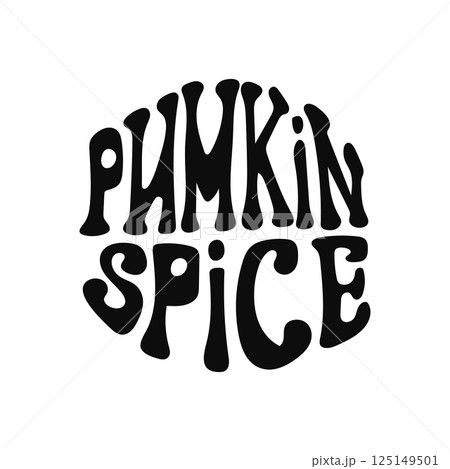 Groovy pumpkin spice typography design for Groovy pumpkin spice typography design for 125149501