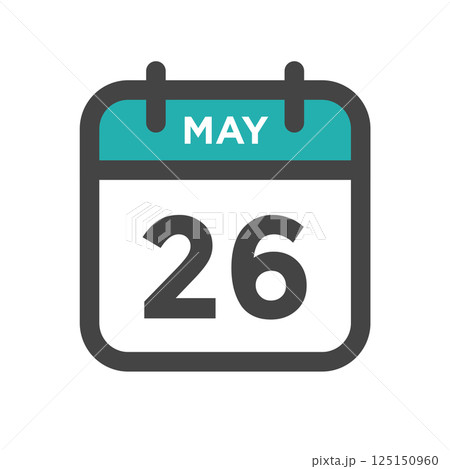 May 26 Calendar Day or Calender Date for Deadlines or Appointment May 26 Calendar Day or Calender Date for Deadlines or Appointment 125150960
