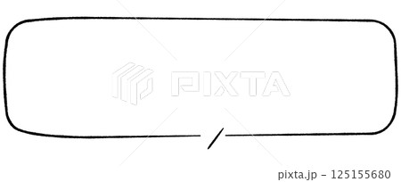 線画手書き風のシンプルな吹き出し　とっても横長角丸しっぽ直線真ん中左下向き　モノクロ 125155680
