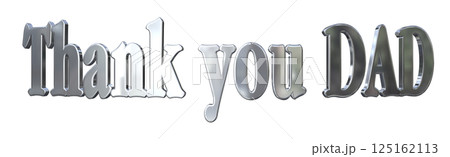 3DCG文字「Thank you DAD」父の日 125162113