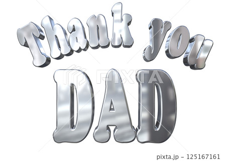 3DCG文字「Thank you DAD」父の日 125167161