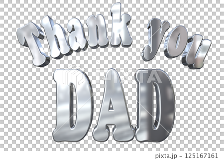 3DCG文字「Thank you DAD」父の日 125167161
