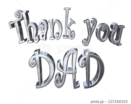 3DCG文字「Thank you DAD」父の日 3DCG文字「Thank you DAD」父の日 125168103