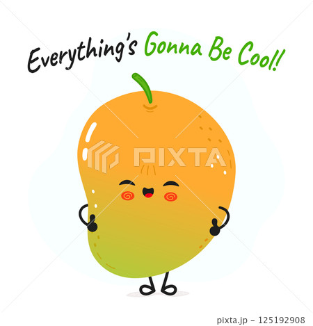 A charming cartoon Mango smiles, paired with an encouraging message on a clean, light background. A charming cartoon Mango smiles, paired with an encouraging message on a clean, light background. 125192908