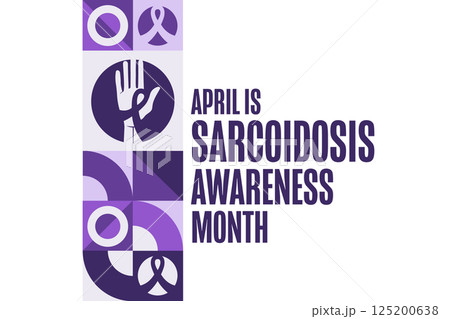 April is Sarcoidosis Awareness Month. Template for background, banner, card, poster with text April is Sarcoidosis Awareness Month. Template for background, banner, card, poster with text 125200638