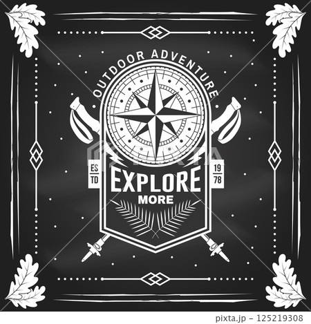 Explore more. Camping quote on the chalkboard. Vector. Concept for shirt or logo, print, stamp or tee. Vintage typography design with old retro compass and Trekking sticks. 125219308