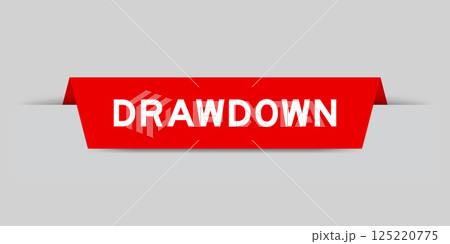 Red color inserted label with word drawdown on gray background 125220775