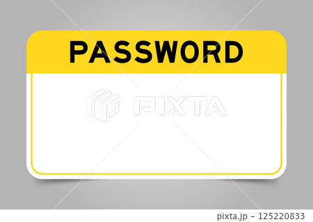 Label banner that have yellow headline with word password and white copy space, on gray background 125220833