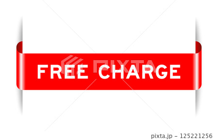 Red color inserted label banner with word free charge on white background 125221256