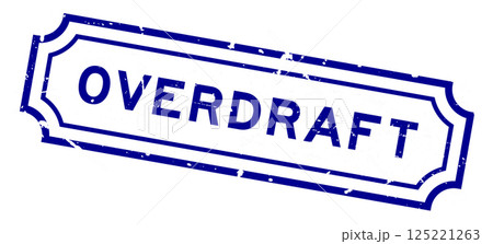 Grunge blue overdraft word rubber seal stamp on white background 125221263