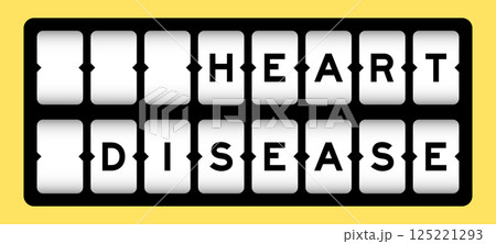 Black color in word heart disease on slot banner with yellow color background 125221293