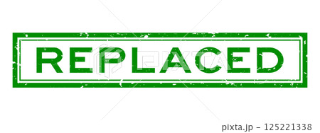 Grunge green replaced word square rubber seal stamp on white background 125221338