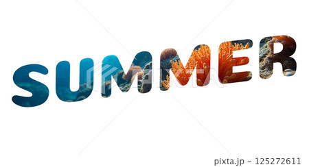 Word summer filled with underwater view of coral reef and sea life. Creative ocean-themed typography design for summer concept on white or transparent background 125272611