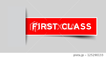 Red color square shape sticker label with word first class inserted in gray background 125290133