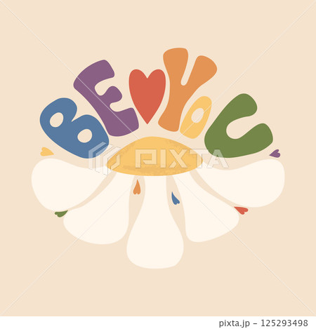 Retro Groovy lettering in colors of LGBT flag. Handwritten text Be You with Flower. Vector illustration. LGBTQ community motivational quote. Gender equality and diversity relationships. Pride month 125293498