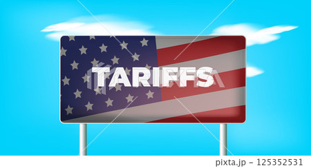 American tariffs and US government taxation vector banner. Usa trade war and war policy, duties imposed on imports and exports. New tariffs for countries 125352531