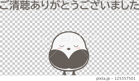 A cute illustration of a bird, the long-tailed tit, bowing and saying thank you for your attention A cute illustration of a bird, the long-tailed tit, bowing and saying thank you for your attention 125357501