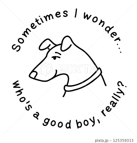 Cute dog with expressive eyes. Black and white doodle vector illustration with text. Hand drawn in a minimalistic, cartoonish line art style. Perfect for pet-themed designs, prints, and stickers Cute dog with expressive eyes. Black and white doodle vector illustration with text. Hand drawn in a minimalistic, cartoonish line art style. Perfect for pet-themed designs, prints, and stickers 125359313