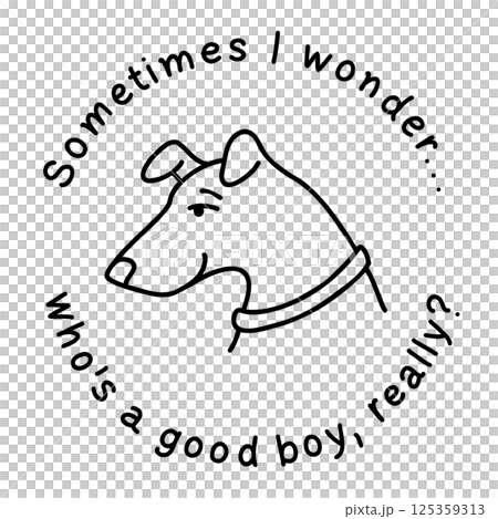 Cute dog with expressive eyes. Black and white doodle vector illustration with text. Hand drawn in a minimalistic, cartoonish line art style. Perfect for pet-themed designs, prints, and stickers Cute dog with expressive eyes. Black and white doodle vector illustration with text. Hand drawn in a minimalistic, cartoonish line art style. Perfect for pet-themed designs, prints, and stickers 125359313