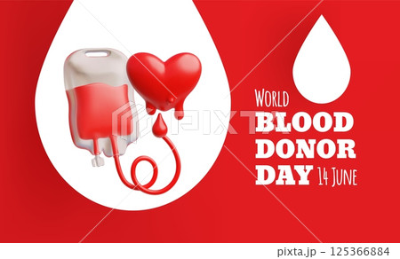 World blood donor day, 14 June, vector render 3D plastic style banner design, heart flows blood and transfusion bag 125366884