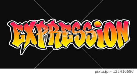 Vibrant and bold graffiti art spelling out the word Expression with a dynamic color palette. 125410686