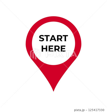 Red location pin with start here text in bold black letters at center Red location pin with start here text in bold black letters at center 125417330