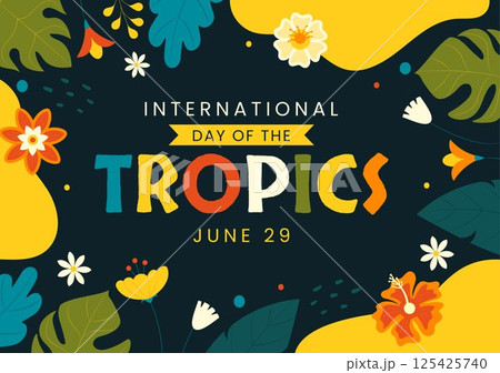 International Day of the Tropics Vector Illustration on June 29 Featuring Animals, Grass, and Flowering Plants to Preserve Tropical Nature International Day of the Tropics Vector Illustration on June 29 Featuring Animals, Grass, and Flowering Plants to Preserve Tropical Nature 125425740