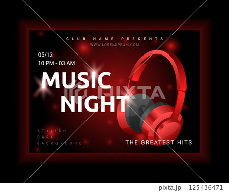 Music party banner. Invitation template. Club flyer, concert musical entertainment performance advertising, nightclub poster, brochure design. Headphones isolated on background. Vector illustration Music party banner. Invitation template. Club flyer, concert musical entertainment performance advertising, nightclub poster, brochure design. Headphones isolated on background. Vector illustration 125436471