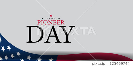 Honoring the Pioneers July 24 is a Special Day in the US Honoring the Pioneers July 24 is a Special Day in the US 125469744